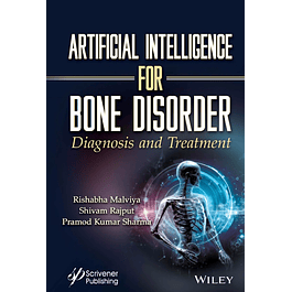 Artificial Intelligence for Bone Disorder: Diagnosis and Treatment 