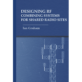 Designing RF Combining Systems for Shared Radio Sites