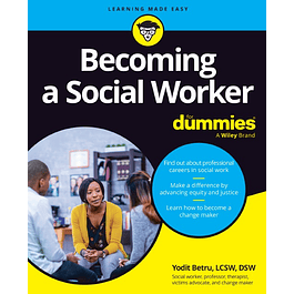 Becoming A Social Worker For Dummies
