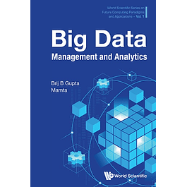 Big Data Management and Analytics (Future Computing Paradigms and Applications)