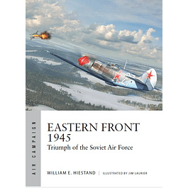 Eastern Front 1945: Triumph of the Soviet Air Force