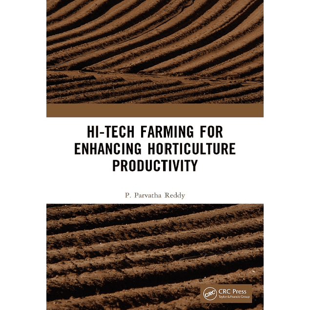 Hi-Tech Farming for Enhancing Horticulture Productivity