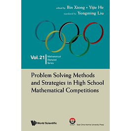 Problem Solving Methods And Strategies In High School Mathematical Competitions