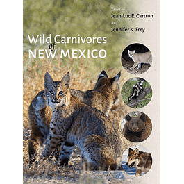 Wild Carnivores of New Mexico