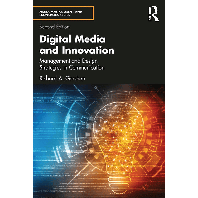 Digital Media and Innovation: Management and Design Strategies in Communication 2nd Edition