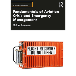 Fundamentals of Aviation Crisis and Emergency Management