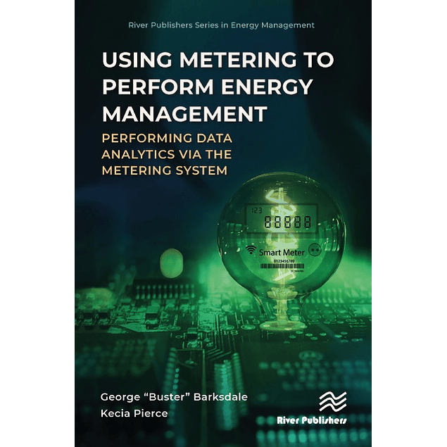 Using Metering to Perform Energy Management: Performing Data Analytics via the Metering System