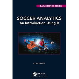 Soccer Analytics: An Introduction Using R