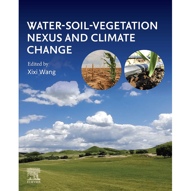 Water-Soil-Vegetation Nexus and Climate Change