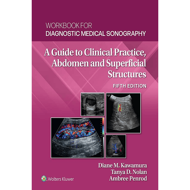 Workbook for Diagnostic Medical Sonography: Abdominal And Superficial Structures