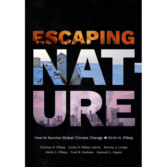 Escaping Nature: How to Survive Global Climate Change