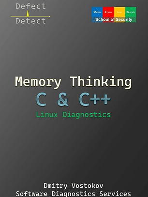 Memory Thinking for C & C++ Linux Diagnostics: Slides with Descriptions Only