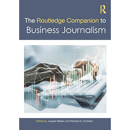 The Routledge Companion to Business Journalism