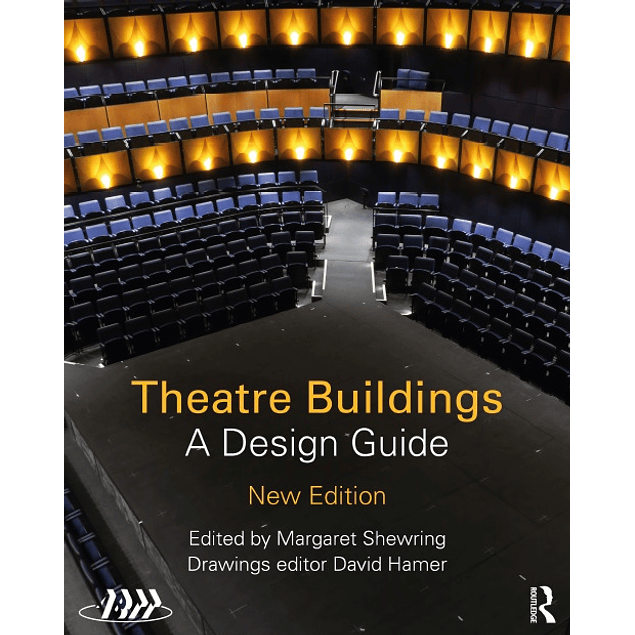 Theatre Buildings: A Design Guide