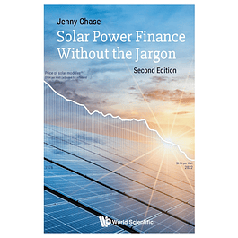 Solar Power Finance Without The Jargon (second Edition) 2nd Edition
