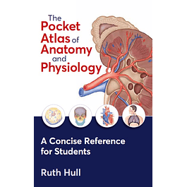 The Pocket Atlas of Anatomy and Physiology 