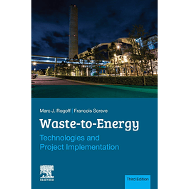 Waste-to-Energy: Technologies and Project Implementation 