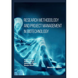 Research Methodology and Project Management in Biotechnology 
