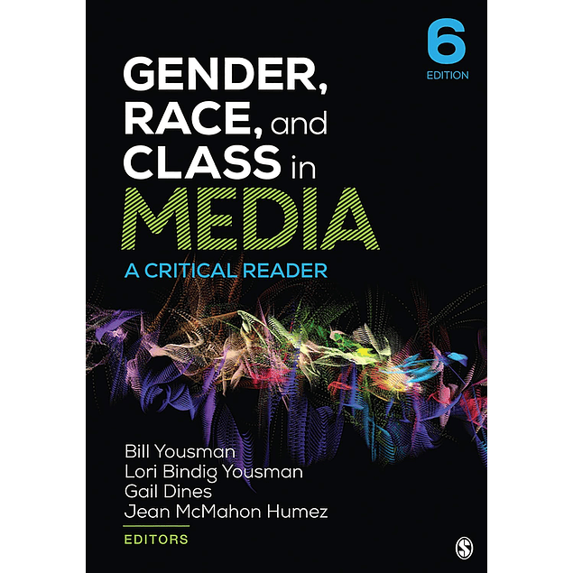 Gender, Race, and Class in Media: A Critical Reader