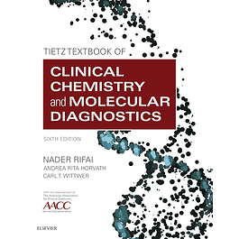 Tietz Textbook of Clinical Chemistry and Molecular Diagnostics