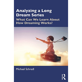 Analyzing a Long Dream Series: What Can We Learn About How Dreaming Works?