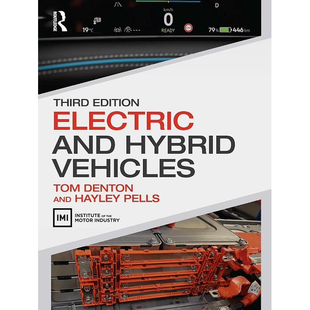 Electric and Hybrid Vehicles 3rd Edition