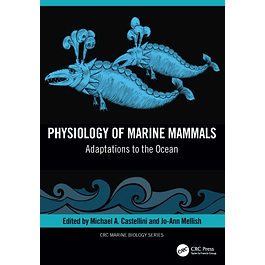 Physiology of Marine Mammals: Adaptations to the Ocean
