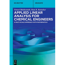 Applied Linear Analysis for Chemical Engineers: A Multi-scale Approach with Mathematica®
