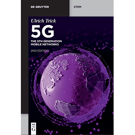 5G: The 5th Generation Mobile Networks 2nd Edition