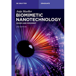 Biomimetic Nanotechnology: Senses and Movement