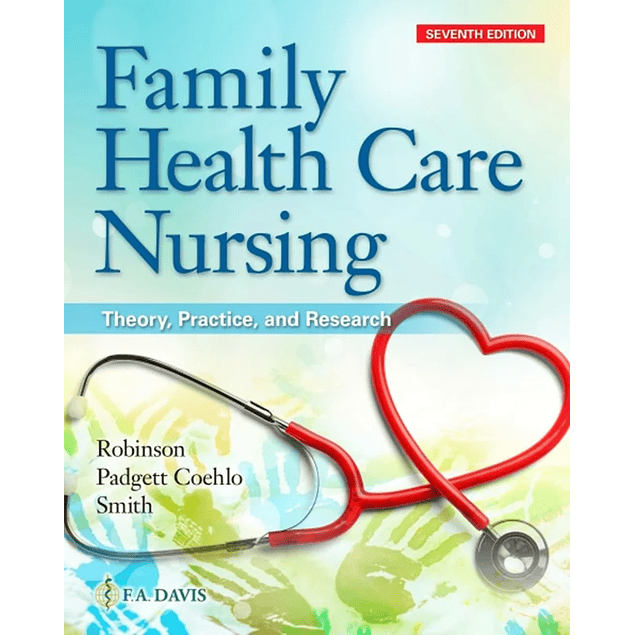 Family Health Care Nursing: Theory, Practice, and Research 