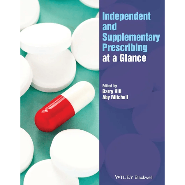 Independent and Supplementary Prescribing At a Glance