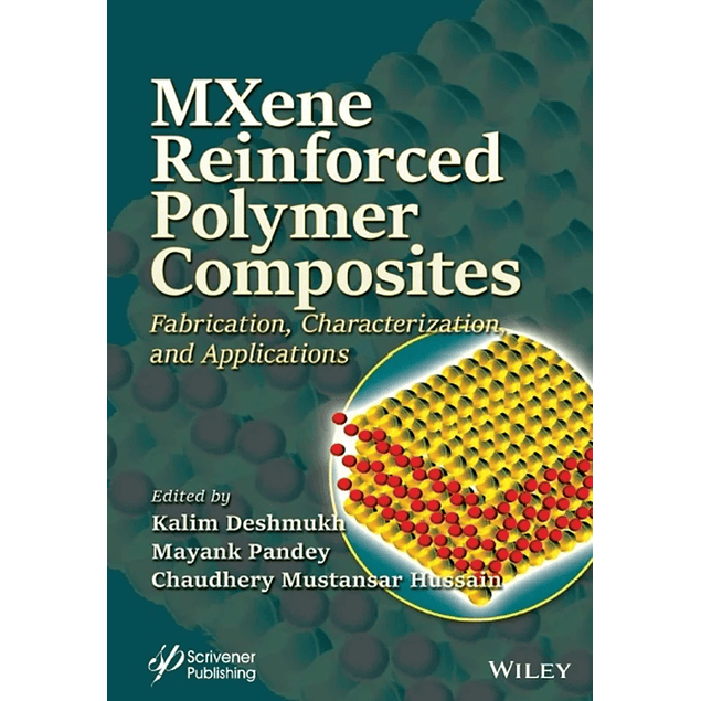 MXene Reinforced Polymer Composites: Fabrication, Characterization and Applications