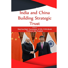 India and China: Building Strategic Trust