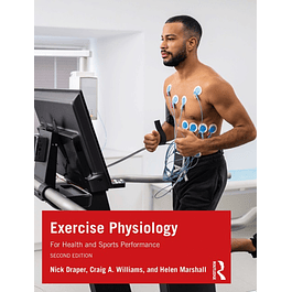 Exercise Physiology: for Health and Sports Performance 2nd Edition