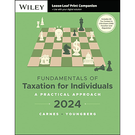 Fundamentals of Taxation for Individuals: A Practical Approach, 2024 Edition