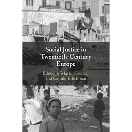 Social Justice in Twentieth-Century Europe