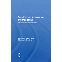 Social Impact Assessment and Monitoring: A Guide to the Literature 