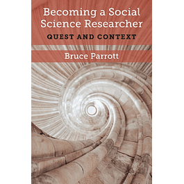 Becoming a Social Science Researcher: Quest and Context