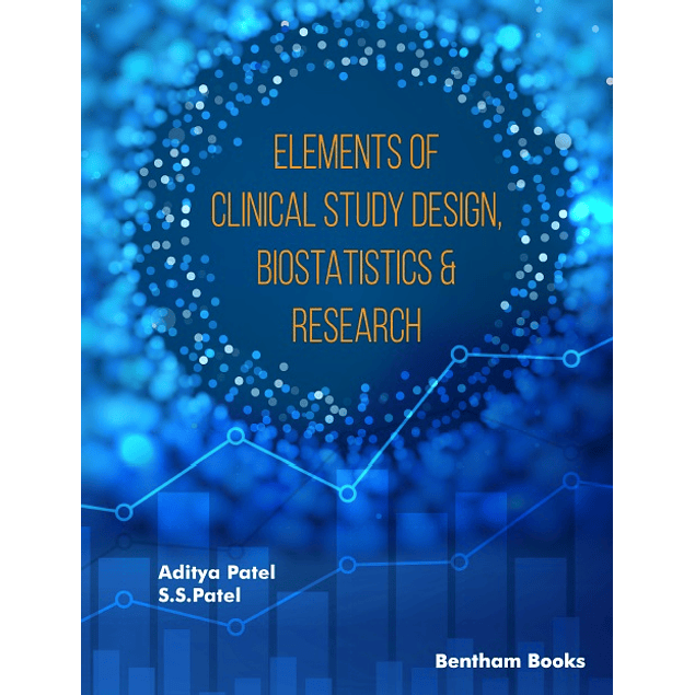Elements of Clinical Study Design, Biostatistics & Research