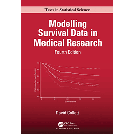 Modelling Survival Data in Medical Research 4th Edition