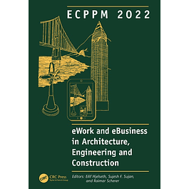 ECPPM 2022 - eWork and eBusiness in Architecture, Engineering and Construction 2022: Proceedings of the 14th European Conference on Product and Process Modelling (ECPPM 2022), September 14-16, 2022 