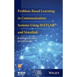 Problem-Based Learning in Communication Systems Using MATLAB and Simulin