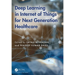 Deep Learning in Internet of Things for Next Generation Healthcare