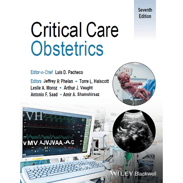 Critical Care Obstetrics 7th Edition