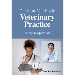 Decision-Making in Veterinary Practice 