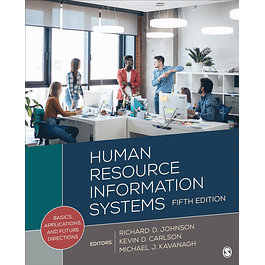 Human Resource Information Systems: Basics, Applications, and Future Directions 5th Edition
