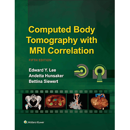  Computed Body Tomography with MRI Correlation 5th Edition 