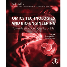 Omics Technologies and Bio-engineering: Volume 2: Towards Improving Quality of Life