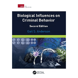 Biological Influences on Criminal Behavior 2nd Edition